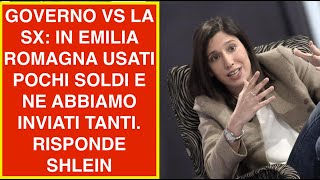 GOVERNO VS LA SX IN EMILIA ROMAGNA USATI POCHI SOLDI E NE ABBIAMO INVIATI TANTI RISPONDE SHLEIN [upl. by Kunin]