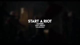 Start a riot edit audio [upl. by Anawyt780]