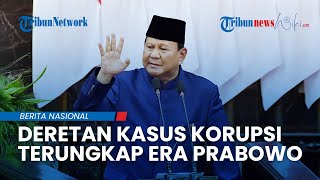 Baru 10 Hari Menjabat Presiden Prabowo Telah Tangkap Koruptor dari 6 Kasus Korupsi di Indonesia [upl. by Ennove]