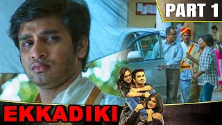 निखिल सिद्धार्थ का उसके शादी के दिन दिल टूट गया  Ekkadiki Part 1  Nikhil Siddharth Hebah Patel [upl. by Hogarth588]