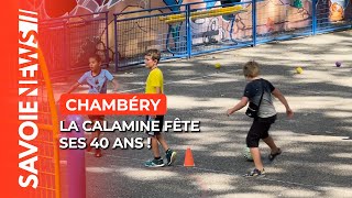 🎉 La Maison de lEnfance quotLa Calaminequot fête ses 40 ans  🎂 [upl. by Heiney]