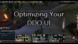 Optimizing Your DDO UI [upl. by Akemor]