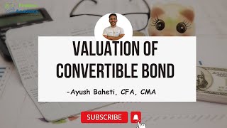 Valuation of Convertible Bond [upl. by Yolande234]