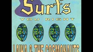 Laika amp The Cosmonauts Surfs You Right Full Album [upl. by Forsta]