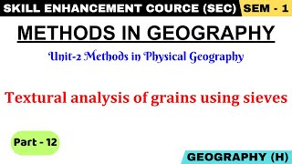 Textural analysis of grains using sieves  Grain Size Analysis  Methods in Geography  SEC Paper [upl. by Klina]