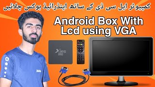 How to Connect any Android Tv Box with Computer LCDLED using Vga cable [upl. by Chelsy281]