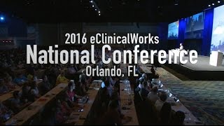 2016 eClinicalWorks National Conference The Experience [upl. by Loring]