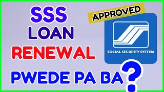 SSS Loan Renewal Pwede pa ba mag loan ulit sa SSS Online [upl. by Eerized]