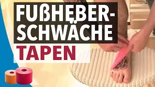 Fußheberschwäche Tapen  Fußheberschwäche Hilfsmittel  Übungen  Kinesiologie Tape Anleitung Fuß [upl. by Jamison843]