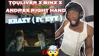 TOULIVER x BINZ x ANDREE RIGHT HAND  KRAZY  Ft EVY   OFFICIAL MV  Reaction  HEAVY RAIN [upl. by Strander]