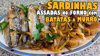 Sardinhas no Forno com Batatas à Murro e Cebolada  Receita Portuguesa Tradicional [upl. by Figone]