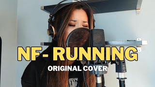 NF  RUNNING Original Cover by Myonishi [upl. by Harvey]