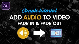 How to Add Audio to Video in After effects  After Effects Tutorial [upl. by Ytram]