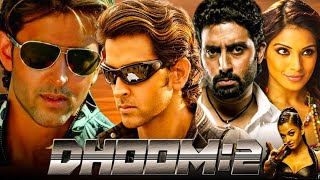 Dhoom 2 Full Movie Hindi HD Facts  Hrithik Roshan Abhishek Bachchan Aishwarya Rai Bipasha Basu [upl. by Lemor]