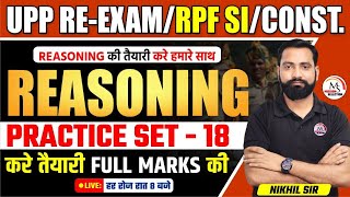 UP Police Constable Re Exam  RPF SI  Const2024 Reasoning Practice Set 18 by Nikhil Sir [upl. by Frieda]