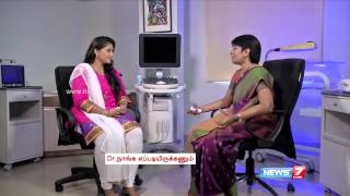 Know your pregnancy 0 to 3 months  Doctor Naanga Eppadi Irukanum  News7 Tamil [upl. by Dorree765]