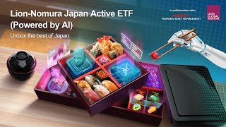 LionNomura Japan Active ETF Powered by AI [upl. by Yve]