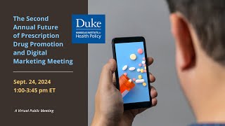 The Second Annual Future of Prescription Drug Promotion and Digital Marketing Meeting [upl. by Ariday]