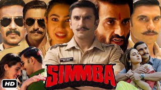 Simmba Full HD Movie In Hindi I Ranveer Singh I Sara Ali Khan I Sonu Sood I Ajay Devgan Review [upl. by Eidak]