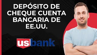 Depositar cheque en cuenta bancaria de EEUU  Usar app de US Bank para depositar cheque móvil [upl. by Annaoi]