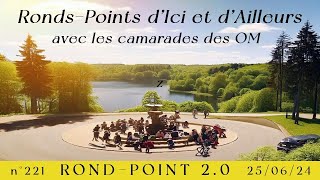 221ème Rond Point 20  Ronds Points dici et dailleurs [upl. by Emilia900]