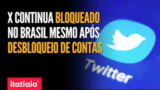 X CONTINUA BLOQUEADO NO BRASIL MESMO APÓS TRANSFERÊNCIA DE VALORES BLOQUEADOS [upl. by Akselaw]