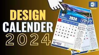 🔥 How to Design a Calendar in MS Word  Design Calendar 2024 [upl. by Anilec]