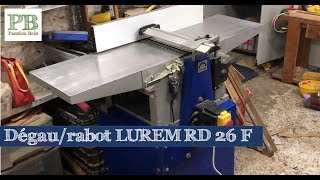 DégauRabot LUREM RD26 F Idem Metabo HC260 et Leman RAD260 Record Power PT260 [upl. by Adev234]