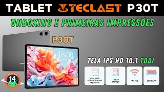 Tablet Teclast P30T Super Unboxing e primeiras impressões [upl. by Maggi383]