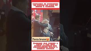 Leonardo chega a chorar em um show que ele cantou junto com Bruno e marrone fofoca [upl. by Gamali809]