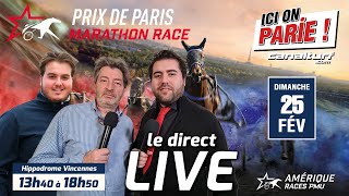 ICI on PARIE  Spécial live Quinté Prix de Paris Pronostics en direct de Vincennes Dim 25 Fév 2024 [upl. by Llevad621]