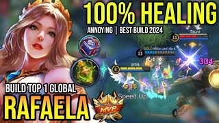 RAFAELA BEST BUILD 2024  BUILD TOP 1 GLOBAL RAFAELA GAMEPLAY  MOBILE LEGENDS✓ [upl. by Batholomew866]