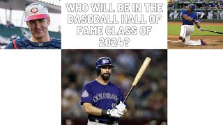 The 2024 Baseball Hall of Fame ballot has been revealed who gets in [upl. by Karrah357]