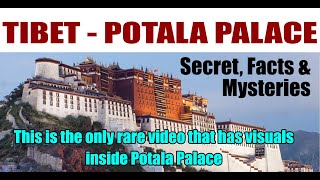 Tibet amp Potala Palace Inside Secret Facts and Mysteries [upl. by Greff440]