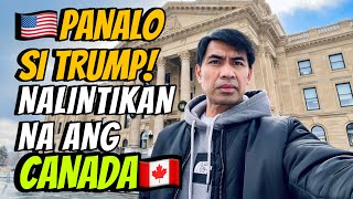 NALINTIKAN NA ANG CANADA SA PAGKAPANALO NI TRUMP  Buhay Canada  Pinoy in Canada [upl. by Giannini]