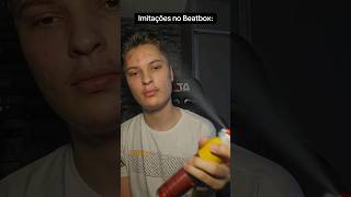 Imitações no Beatbox são assim 🤣 beatbox humor [upl. by Groscr]