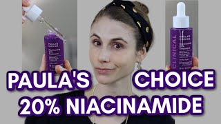 PAULAS CHOICE 20 NIACINAMIDE TREATMENT REVIEW DR DRAY [upl. by Idnarb]