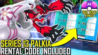 SERIES 13 PALKIA TEAM  VGC 2022  Pokémon Sword amp Shield  Pokesports [upl. by Handy134]