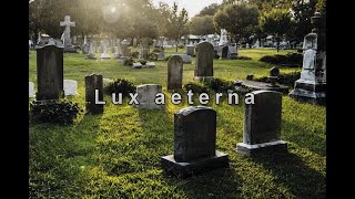 Lux aeterna Mode VIII Plain Chant in Latin [upl. by Ahsieit]