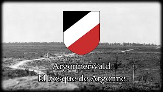 El bosque de Argonne Argonnerwald  Marcha Alemana [upl. by Weig338]