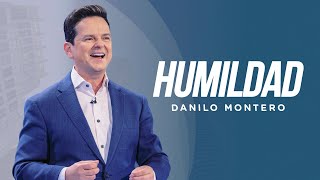 Humildad la virtud más importante  Danilo Montero  Prédicas Cristianas 2023 [upl. by Durwood881]