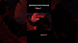 😱 VERGENCE CREATE OPNING DAY 7 RS MAX YT GAMING [upl. by Aicekan]