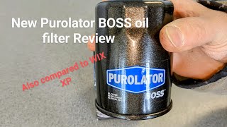 New Purolator BOSS oil filter Review [upl. by Terence]