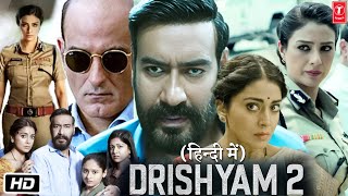 Drishyam 2 Full HD Movie in Hindi  Ajay Devgn  Shriya Saran  Tabu  Ishita Dutta [upl. by Moberg]