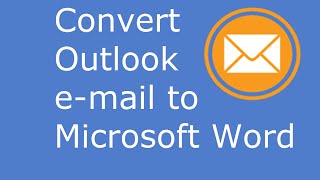 Convert Outlook emails to MS Word [upl. by Aretha]