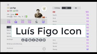 Player Reviews Luís Figo Icon Ingame FO4  FIFA Online 4 [upl. by Anyela]