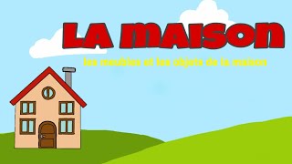 Apprendre les meubles et les objets de la maison en français [upl. by Hanus]