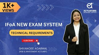 IFoA New Exam System  Technical Requirements  How to Access Portal  AEI  By Shivangee Agarwal [upl. by Vaules]