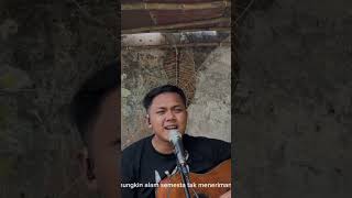 Resah jadi luka by ahdanwahyudincover fypyoutube shorts tiktok masukbranda fyp [upl. by Atoel]