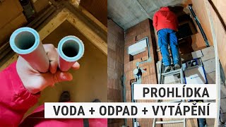 Voda Odpad Vytápění  Prohlídka instalací  47 Stavba domu svépomocí [upl. by Yenruoc583]